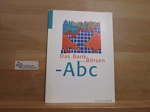 Immagine del venditore per Das Bank- und Brsen-ABC venduto da Antiquariat im Kaiserviertel | Wimbauer Buchversand