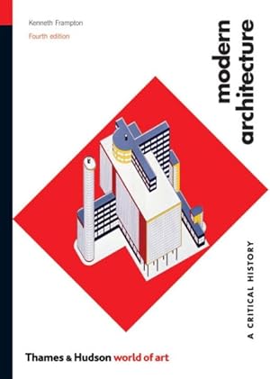 Immagine del venditore per Modern Architecture : A Critical History venduto da GreatBookPrices