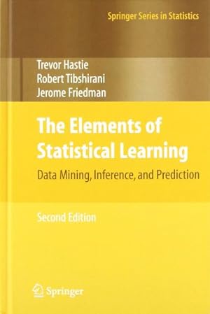 Image du vendeur pour The Elements of Statistical Learning: Data Mining, Inference, and Prediction, Second Edition (Springer Series in Statistics) by Hastie, Trevor, Tibshirani, Robert, Friedman, Jerome [Hardcover ] mis en vente par booksXpress