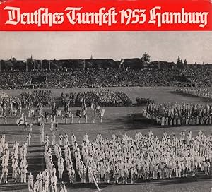 Deutsches Turnfest 1953 Hamburg. (Erinnerungsbuch. Hrsg. v. Deutschen Turner-Bund).