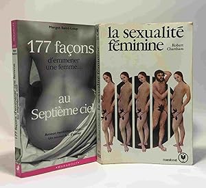 Image du vendeur pour La sexualit fminine. La libert commence  deux + 177 faons d'emmener une femme. au septime ciel: amour tendresse plaisir un nouvel art d'aimer mis en vente par crealivres