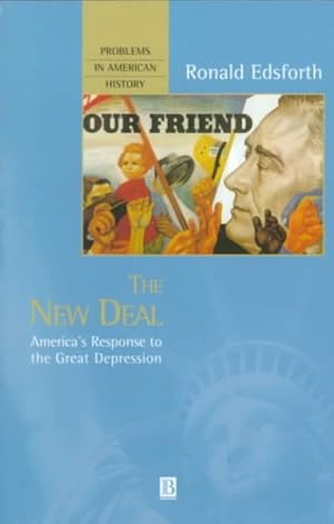 Seller image for New Deal : America's Response to the Great Depression for sale by GreatBookPricesUK