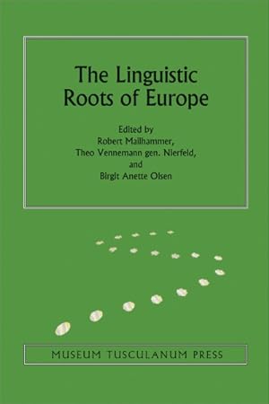 Imagen del vendedor de Linguistic Roots of Europe : Origin and Development of European Languages a la venta por GreatBookPricesUK