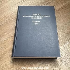Bericht der römisch-germanischen Kommission. Band 60, 1979.