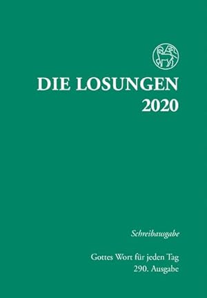 Image du vendeur pour Die Losungen 2020 Deutschland / Die Losungen 2020: Schreibausgabe mis en vente par Versandbuchhandlung Kisch & Co.