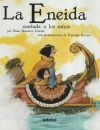 Imagen del vendedor de La Eneida contada a los nios (versin escolar en rstica) a la venta por Agapea Libros