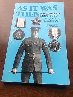 As it Was Then : Recollections 1896-1930 : A Memoir
