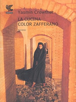 Bild des Verkufers fr La cucina color zafferano zum Verkauf von Librodifaccia