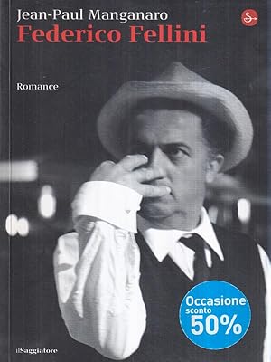 Seller image for Federico Fellini. Romance for sale by Librodifaccia