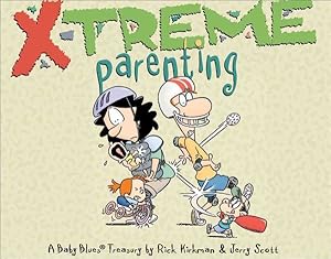 Bild des Verkufers fr X-Treme Parenting zum Verkauf von GreatBookPrices