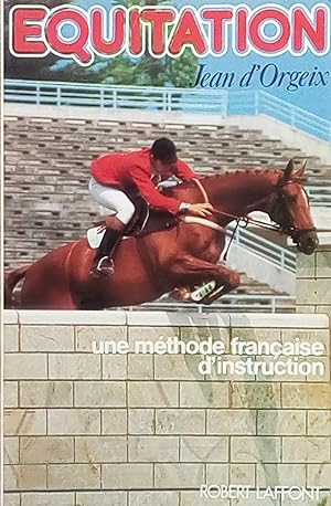 Équitation: une méthode française d'instruction