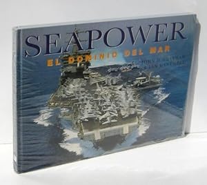 Immagine del venditore per SEAPOWER. EL DOMINIO DEL MAR venduto da Ducable Libros