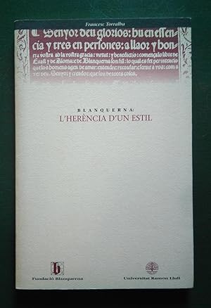 Imagen del vendedor de Blanquerna: l'herncia d'un estil a la venta por La Retrobada