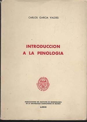 Imagen del vendedor de INTRODUCCIN A LA PENOLOGA Edita Instituto de Criminologa. Universidad de Madrid, a la venta por Librera Hijazo