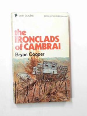 Image du vendeur pour The Ironclads of Cambrai mis en vente par Cotswold Internet Books