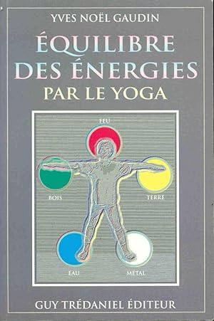 Equilibre des énergies par le yoga