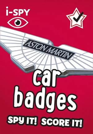 Imagen del vendedor de I-spy Car Badges : What Can You Spot? a la venta por GreatBookPrices