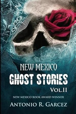 Bild des Verkufers fr New Mexico Ghost Stories Volume II zum Verkauf von GreatBookPrices