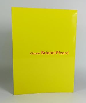 Seller image for Claude Briand-Picard. Fragments, formes et reflets for sale by Librairie L'Autre sommeil