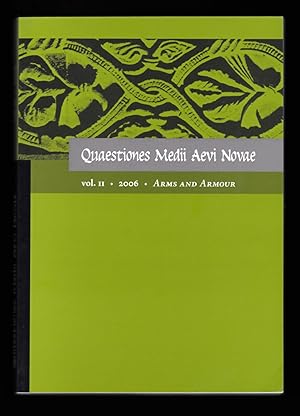 Arms and Armour (Quaestiones Medii Aevi Novae, Volume 11)