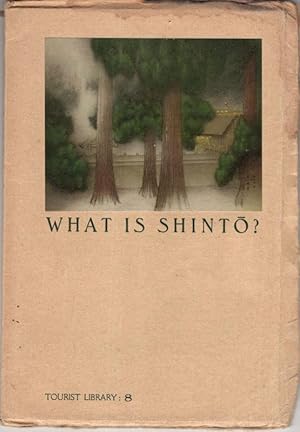 Imagen del vendedor de What Is Shinto? a la venta por High Street Books