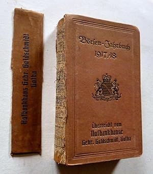 Saling's Börsen-Jahrbuch, für 1917/18. Ein Handbuch für Bankiers, Kapitalisten und Effektenbesitz...