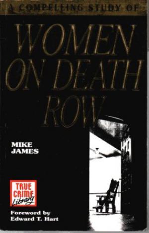 WOMEN ON DEATH ROW