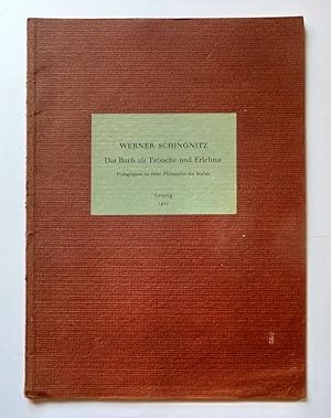 Das Buch als Tatsache und Erlebnis : Prolegomena zu einer Philosophie des Buches (1927).