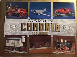 Märklin - Chronik 125 Jahre. 1859-1984.