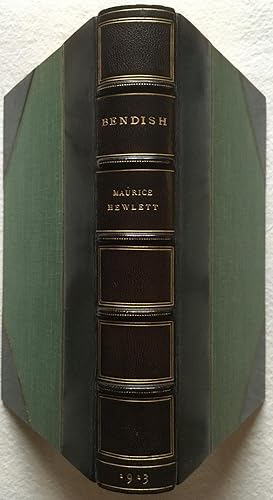 Bendish, A Study in Prodigality - Morrell Fine Binding
