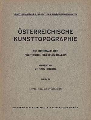 Immagine del venditore per Die Denkmale des politischen Bezirkes Hallein. venduto da Georg Fritsch Antiquariat