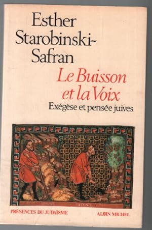 Le Buisson et la Voix : Exégèse et pensée juives