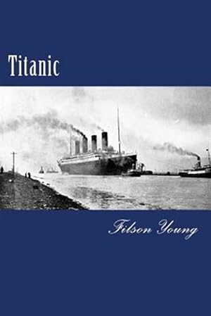 Imagen del vendedor de Titanic a la venta por GreatBookPrices
