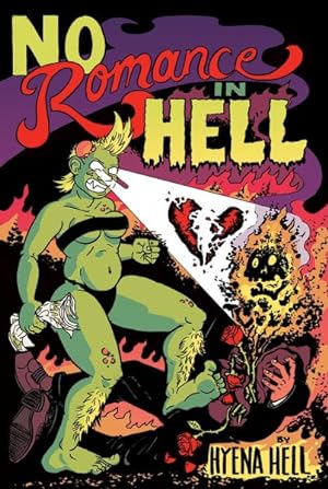 Seller image for No Romance in Hell for sale by GreatBookPrices