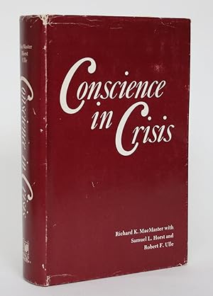 Bild des Verkufers fr Conscience in Crisis: Mennonites and Other Peace Churches in America, 1739-1789 - Interpretation and Documents zum Verkauf von Minotavros Books,    ABAC    ILAB