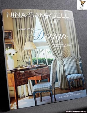 Seller image for Elements of Design: Elegant Wisdom That Works for Every Room in Your Home for sale by BookLovers of Bath