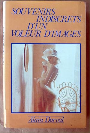 Bild des Verkufers fr Souvenirs Indiscrets d'un Voleur d'Images. zum Verkauf von librairie sciardet