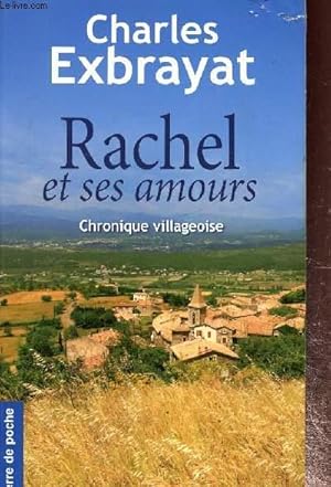 Image du vendeur pour Rachel et ses amours mis en vente par Le-Livre