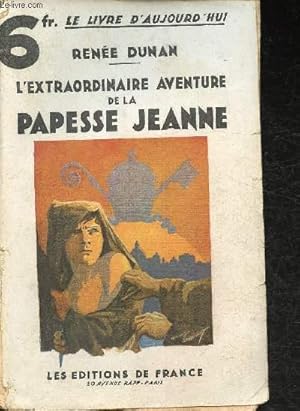 Bild des Verkufers fr L'extraordinaire aventure de la Papesse Jeanne zum Verkauf von Le-Livre