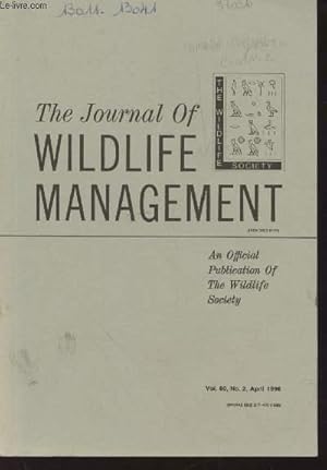 Bild des Verkufers fr The Journal of Wildlife Management Volume 60 Number 2 April 1996. Sommaire: Effects of research acitvities on nest predation in arctic-nesting geese - Chantes in white-winged dove reproduction in southern Texas - etc. zum Verkauf von Le-Livre