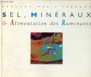 Seller image for Sel, minraux & alimentation des ruminants for sale by Le-Livre