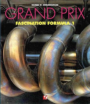 Grand Prix. Fascination Formula 1.
