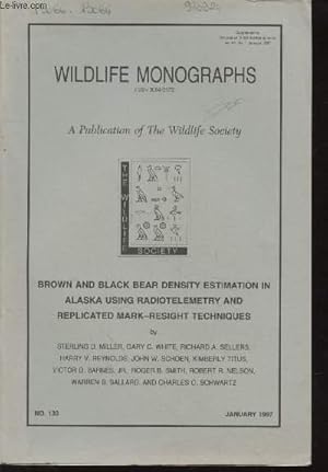 Bild des Verkufers fr Wildlife Monographs n133 January 1997. Brown and black bear density estimation in Alaska using radiotelemetry and replicated mark-resight techniques. zum Verkauf von Le-Livre