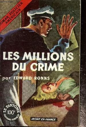 Bild des Verkufers fr Les millions du crime zum Verkauf von Le-Livre