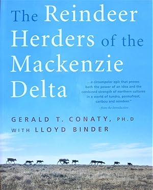 The Reindeer Herders of the Mackenzie Delta