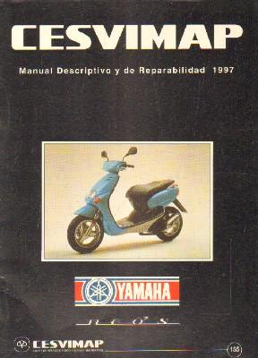 CESVIMAP, MANUAL DESCRIPTIVO Y DE REPARABILIDAD Nº155 1997: YAMAHA NEO'S