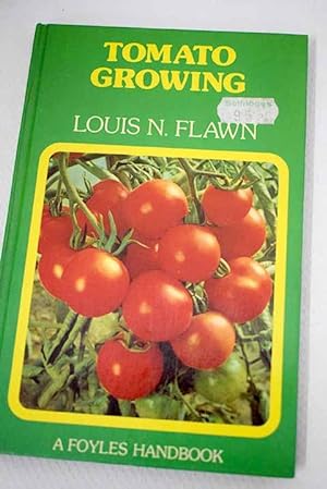 Seller image for Tomato growing for sale by Alcan Libros