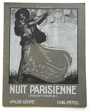 Nuit Parisienne (Nachtparis). II. Tausend. Valse Lente. Carl Petzl