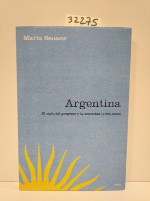 Immagine del venditore per ARGENTINA: EL SIGLO DEL PROGRESO (LDCR) venduto da Librera Circus