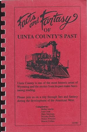 Seller image for Facts and Fantasy of Uinta County's Past for sale by Charles Lewis Best Booksellers
